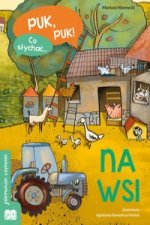 Puk, puk! Co słychać... Na wsi