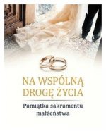 Na wspólną drogę życia