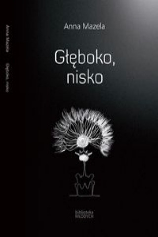 Głęboko nisko