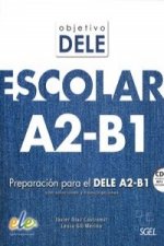 Objetivo DELE escolar nivel A2-B1 książka + CD
