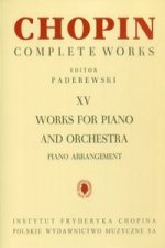 Chopin Complete Works XV Works for piano and orchestra