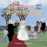 Katie Mouse and the Perfect Wedding
