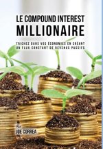 Le Compound Interest Millionaire
