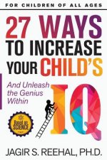 27 Ways to Increase Your Child's IQ