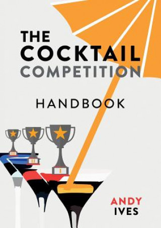 Cocktail Competition Handbook