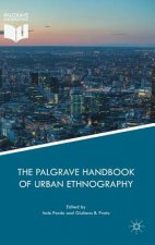 Palgrave Handbook of Urban Ethnography