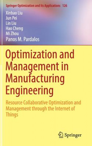 Optimization and Management in Manufacturing Engineering