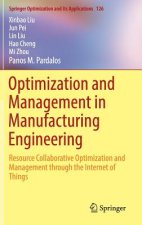 Optimization and Management in Manufacturing Engineering
