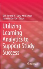 Utilizing Learning Analytics to Support Study Success