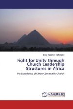 Fight for Unity through Church Leadership Structures in Africa