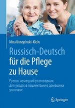 Russisch - Deutsch fur die Pflege zu Hause