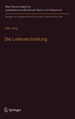 Die Leitentscheidung
