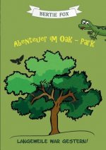Abenteuer im Oak-Park