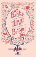 Baska Türlü Bisey