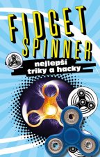 Fidget Spinner Nejlepší triky a hacky