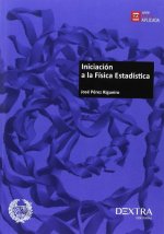 Iniación a la física estadística