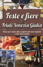 Feste e fiere del Friuli Venezia Giulia