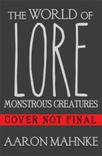World of Lore, Volume 1: Monstrous Creatures