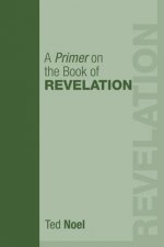 Primer on the Book of Revelation