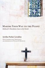Making Your Way to the Pulpit