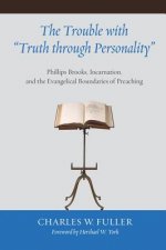 Trouble with Truth Through Personality