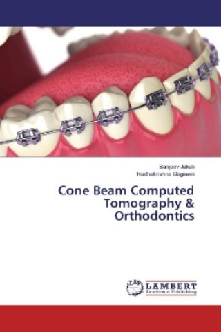 Cone Beam Computed Tomography & Orthodontics