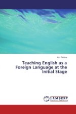 Teaching English as a Foreign Language at the Initial Stage