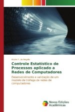 Controle Estatístico de Processos aplicado a Redes de Computadores