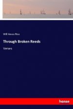 Through Broken Reeds