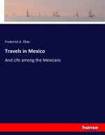 Travels in Mexico