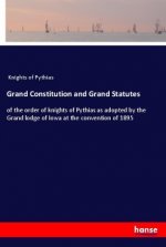 Grand Constitution and Grand Statutes