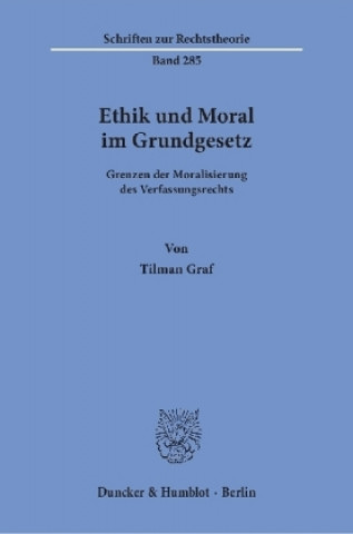 Ethik und Moral im Grundgesetz.