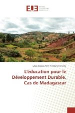 L'éducation pour le Développement Durable, Cas de Madagascar