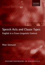 Speech Acts and Clause Types