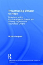 Transforming Despair to Hope