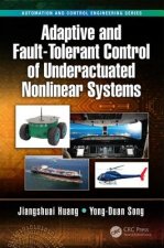 Adaptive and Fault-Tolerant Control of Underactuated Nonlinear Systems