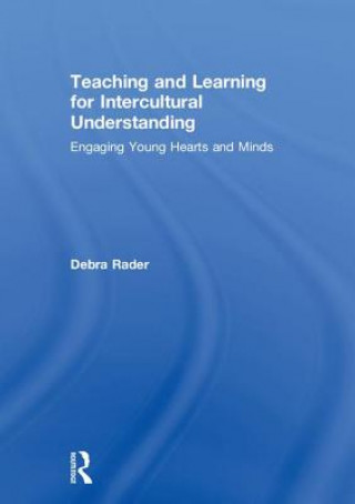 Teaching and Learning for Intercultural Understanding