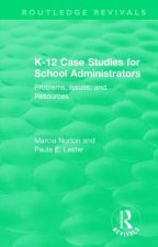 K-12 Case Studies for School Administrators