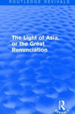 Light of Asia, or the Great Renunciation (Mahabhinishkramana)