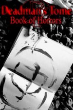 Deadman's Tome Book of Horrors I