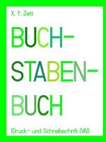 BUCHSTABENBUCH (Druck- und Schreibschrift [VA])