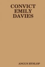 Convict Emily Davies