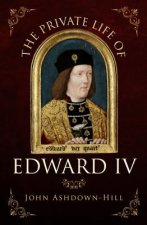 Private Life of Edward IV
