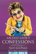 Old Lady's Confessions