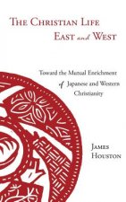 Christian Life East and West