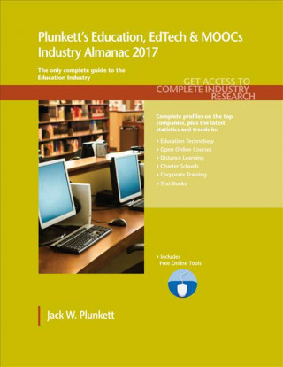 Plunkett's Education, EdTech & MOOCs Industry Almanac 2017