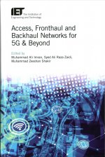 Access, Fronthaul and Backhaul Networks for 5G & Beyond