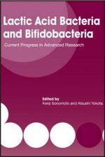 Lactic Acid Bacteria and Bifidobacteria
