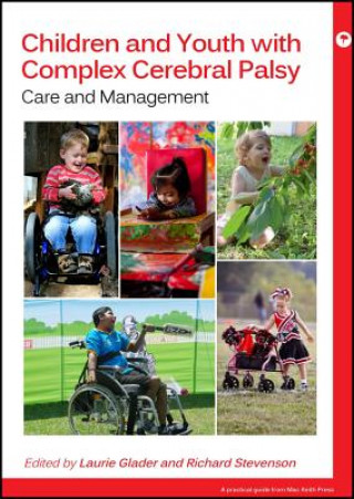 Complex Cerebral Palsy - Care and Management
