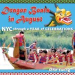 Dragon Boats in August